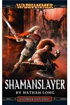 Shamanslayer