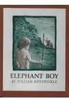 Elephant Boy: A Story of the Stone Age