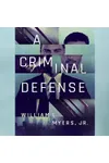 A Criminal Defense