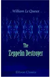 The Zeppelin Destroyer