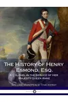 The History of Henry Esmond, Esq.