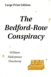 The Bedford-Row Conspiracy
