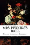 Mrs. Perkins's Ball