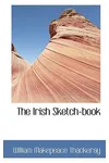 The Irish Sketch-Book