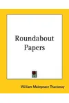 Roundabout Papers
