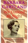 We Danced All Night
