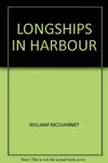 The Longships In Harbour
