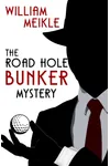 The Road Hole Bunker Mystery