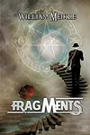 Fragments: Three Dark Fantasy Tales