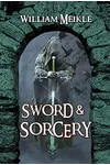 Sword And Sorcery: Three Fantasy Adventures