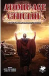 Atomic-Age Cthulhu: Tales of Mythos Horror in the 1950s
