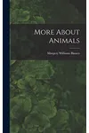 More About Animals
