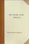 Of Time and Texas