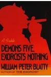 Demons Five, Exorcists Nothing