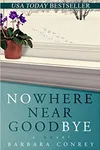 Nowhere Near Goodbye