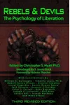 Rebels & Devils: The Psychology of Liberation