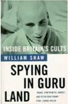 Spying in Guru Land