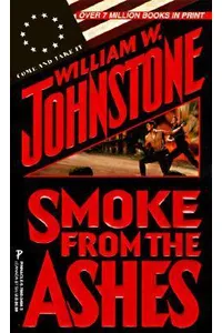 Smoke from the Ashes