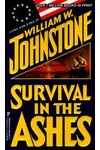 Survival in the Ashes