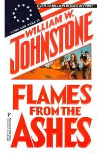 Flames from the Ashes