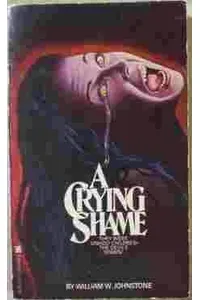 A Crying Shame