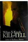 Kill and Tell