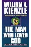 The Man Who Loved God