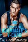 Punched My Roommate's V-Card