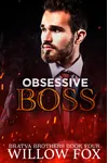Obsessive Boss