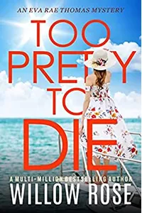 Too Pretty to Die
