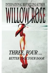 Three, Four ... Better Lock Your Door