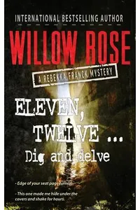 Eleven, Twelve ... Dig and Delve