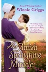 Her Amish Springtime Miracle