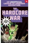 The Hardcore War