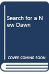 Search for a New Dawn (As: Billie Douglass)