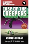 The Case of the Creepers