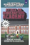 Attack on Minecrafters Academy