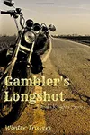 Gambler's Longshot