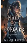 Maid to Conquer