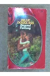 Beyond Fantasy (As: Billie Douglass)