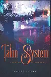 Talon System Soldier of Fortune