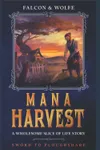 Mana Harvest