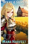 Mana Harvest 2