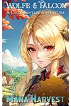 Mana Harvest 3