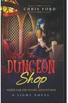 The Dungeon Shop
