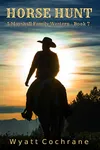Horse Hunt