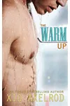 The Warm Up