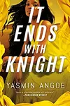 It Ends with Knight
