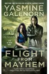 Flight from Mayhem