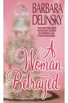A Woman Betrayed